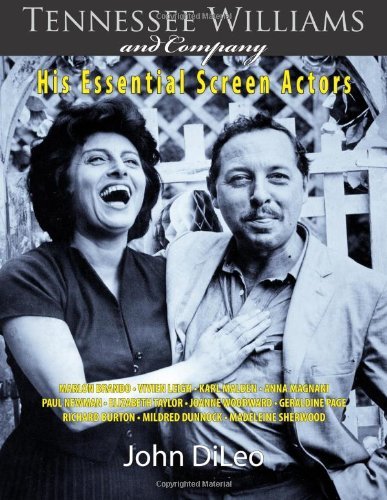 Cover for John Dileo · Tennessee Williams and Company: His Essential Screen Actors (Paperback Book) [First edition] (2010)