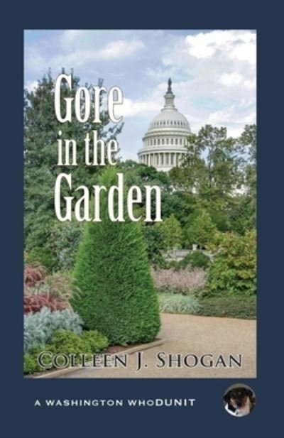 Cover for Colleen Shogan · Gore in the Garden - Washington Whodunit (Pocketbok) (2019)