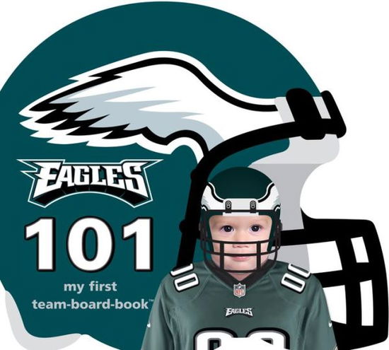 Cover for Philadelphia Eagles 101 My First Teamboardbook (Book) (2010)