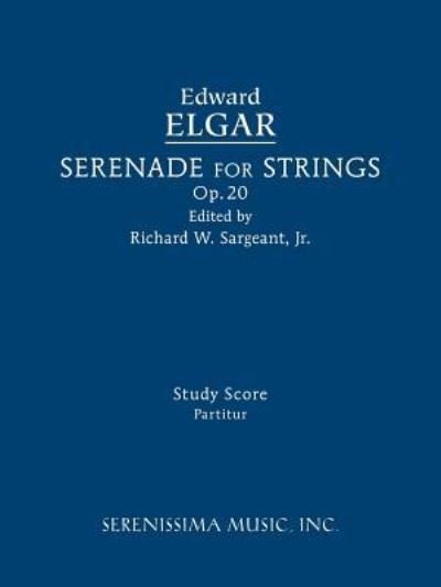 Cover for Edward Elgar · Serenade for Strings, Op.20: Study score (Paperback Book) [Sargeant edition] (2018)