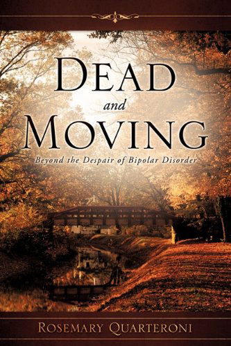 Cover for Rosemary Quarteroni · Dead and Moving (Paperback Book) (2010)