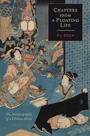 Cover for Fu Shen · Chapters from a Floating Life (Paperback Book) (2012)
