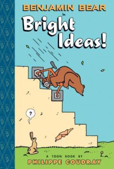 Cover for Philippe Coudray · Benjamin Bear in Bright Ideas! (Hardcover Book) (2015)