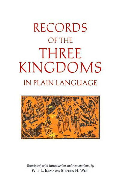 Records of the Three Kingdoms in Plain Language - Anonymous - Books - Hackett Publishing Co, Inc - 9781624665233 - September 1, 2016