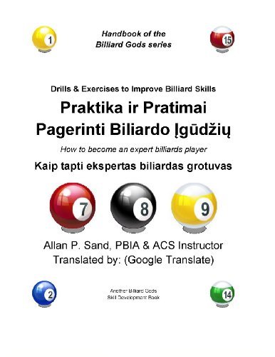 Cover for Allan P. Sand · Praktika Ir Pratimai Pagerinti Biliardo Igudziu: Kaip Tapti Ekspertas Biliardas Grotuvas (Paperback Bog) [Lithuanian edition] (2012)