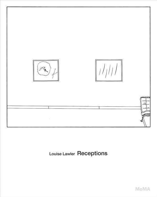 Cover for Roxana Marcoci · Louise Lawler: Receptions: Why Pictures Now (Hardcover Book) (2017)