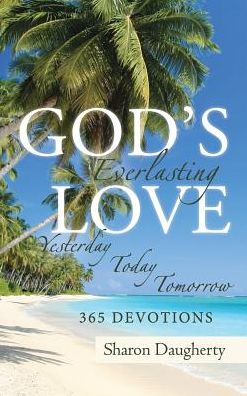 Cover for Sharon Daugherty · God's Everlasting Love (Hardcover Book) (2017)