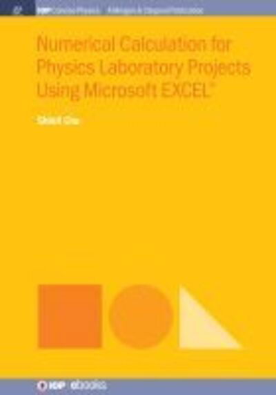 Cover for Shinil Cho · Numerical Calculation for Physics Laboratory Projects Using Microsoft EXCEL (R) (Paperback Book) (2019)