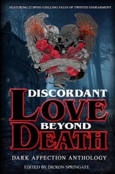 Cover for Jonathan Oliver · Discordant Love Beyond Death (Paperback Book) (2021)