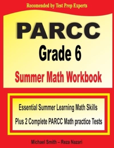 Cover for Michael Smith · PARCC Grade 6 Summer Math Workbook (Paperback Book) (2020)