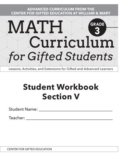 Cover for Clg Of William And Mary / Ctr Gift Ed · Math Curriculum for Gifted Students: Lessons, Activities, and Extensions for Gifted and Advanced Learners, Student Workbooks, Section V (Set of 5): Grade 3 (Paperback Book) (2020)