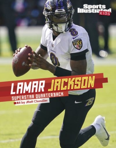 Cover for Matt Chandler · Lamar Jackson (Hardcover Book) (2021)