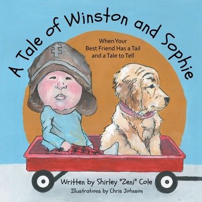 Cover for Shirley Cole · Tale of Winston and Sophie (Book) (2022)