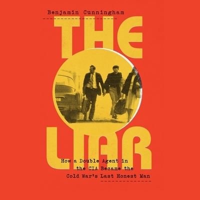 Cover for Benjamin Cunningham · The Liar (CD) (2022)