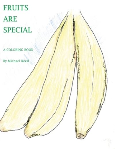 Cover for Lulu Press · Fruits are Special (Paperback Book) (2022)