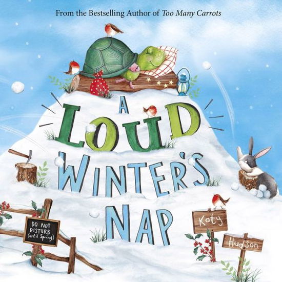 A Loud Winter's Nap - Katy Hudson - Books - Picture Window Books - 9781684362233 - July 1, 2018