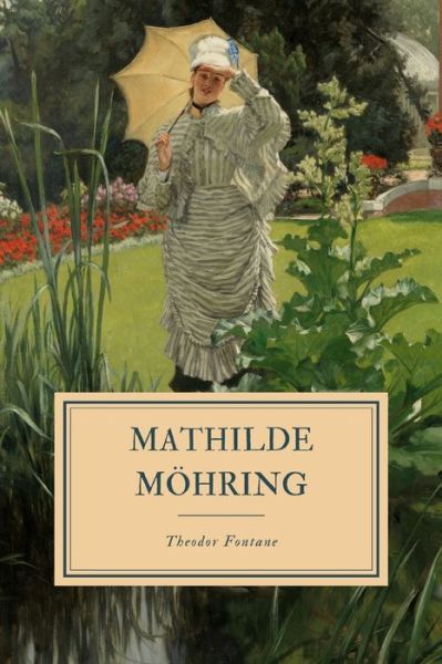 Cover for Theodor Fontane · Mathilde Moehring (Paperback Bog) (2019)