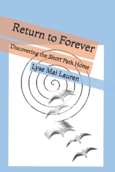 Cover for Lyse Mai Lauren · Return to Forever (Paperback Book) (2019)