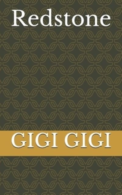 Cover for Gigi Gigi · Redstone (Pocketbok) (2019)