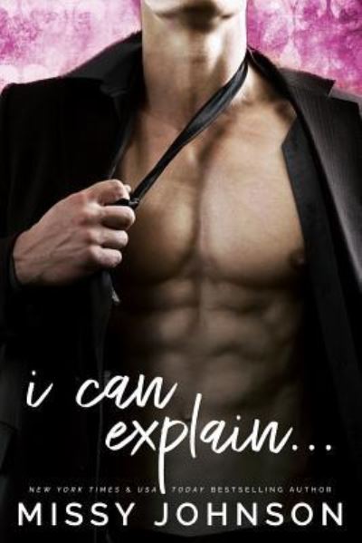 Cover for Missy Johnson · I Can Explain (Paperback Book) (2018)