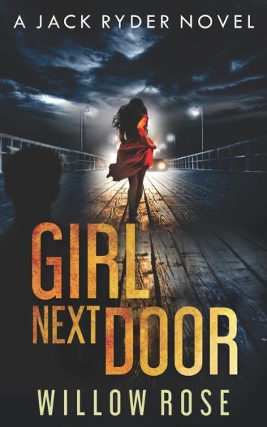 Cover for Willow Rose · Girl Next Door (Paperback Book) (2018)