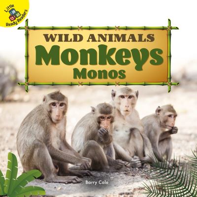 Cover for Barry Cole · Wild Animals Monkeys, Ages 0 - 1 (Board book) (2019)