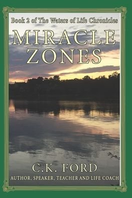 Cover for Ck Ford · Miracle Zones (Paperback Bog) (2021)