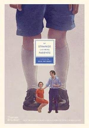 Cover for Zeno Sworder · My Strange Shrinking Parents (Hardcover Book) (2022)