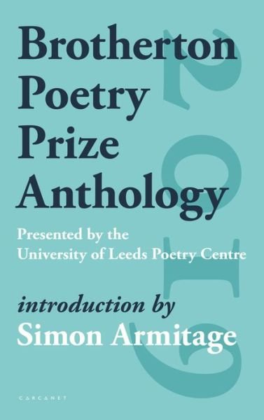 Cover for Simon Armitage · Brotherton Poetry Prize Anthology (Pocketbok) (2020)