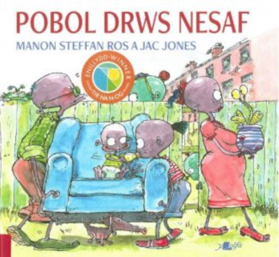 Pobol Drws Nesaf - Manon Steffan Ros - Books - Y Lolfa - 9781784617233 - October 21, 2019