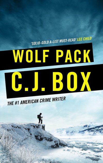 Cover for C.J. Box · Wolf Pack - Joe Pickett (Hardcover Book) (2019)