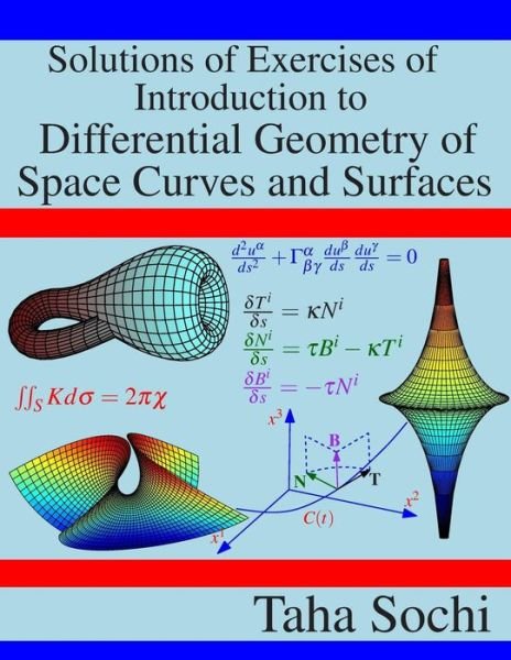 Cover for Taha Sochi · Solutions of Exercises of Introduction to Differential Geometry of Space Curves and Surfaces (Paperback Bog) (2019)