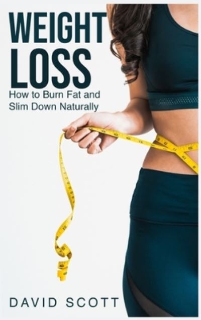 Cover for David Scott · Weight Loss (Book) (2021)