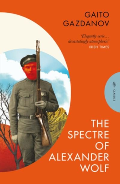 Cover for Gazdanov, Gaito (Author) · The Spectre of Alexander Wolf - Pushkin Press Classics (Paperback Book) (2023)