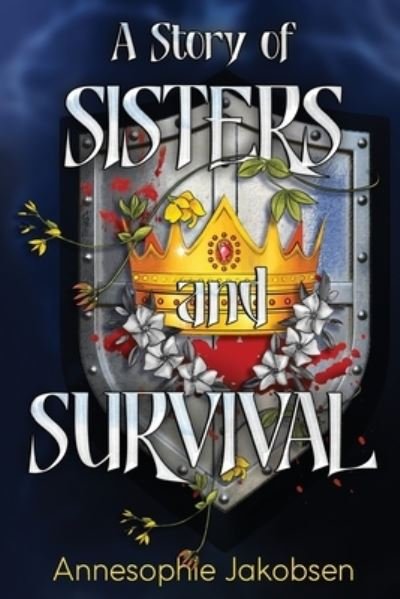 Annesophie Jackson · A Story of Sisters and Survival (Paperback Book) (2024)