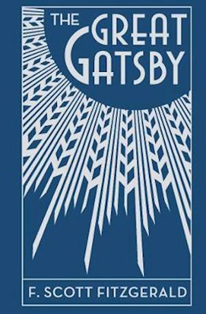 Cover for F. Scott Fitzgerald · The Great Gatsby - Arcturus Ornate Classics (Innbunden bok) (2020)