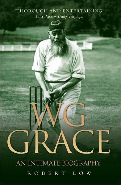 Cover for Robert Low · W G Grace (Paperback Bog) (2010)