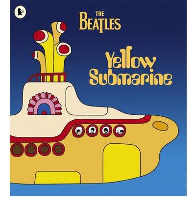 Yellow Submarine - The Beatles - Livres - Walker Books Ltd - 9781844289233 - 1 septembre 2011