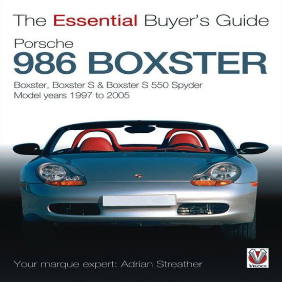 Cover for Adrian Streather · Porsche 986 Boxster (Paperback Book) (2012)