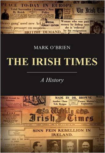 Cover for Mark O'Brien · The Irish Times: A History (Hardcover Book) (2008)