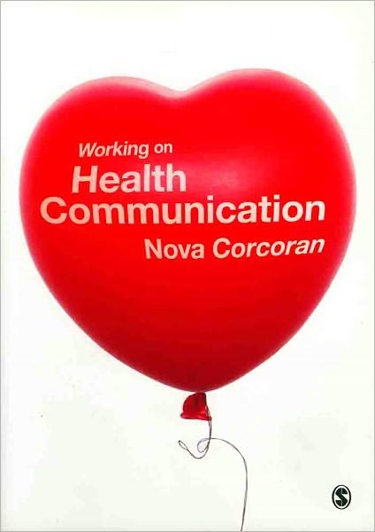 Cover for Nova Corcoran · Working on Health Communication (Taschenbuch) (2010)