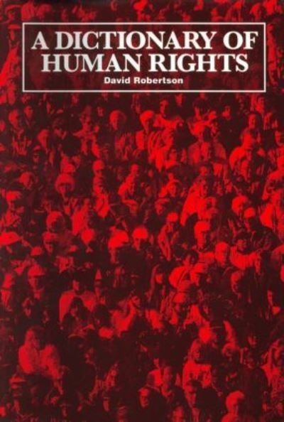 Cover for David Robertson · A Dictionary of Human Rights (Hardcover Book) (1998)