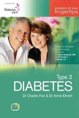 Type 2 Diabetes: Answers at Your Fingertips - Answers at Your Fingertips - Charles Fox - Bøger - Class Publishing Ltd - 9781859593233 - 19. januar 2011