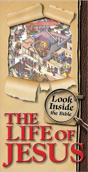 Cover for Tim Dowley · Look Inside the Bible - the Life of Jesus - Look Inside (Hardcover Book) (2011)