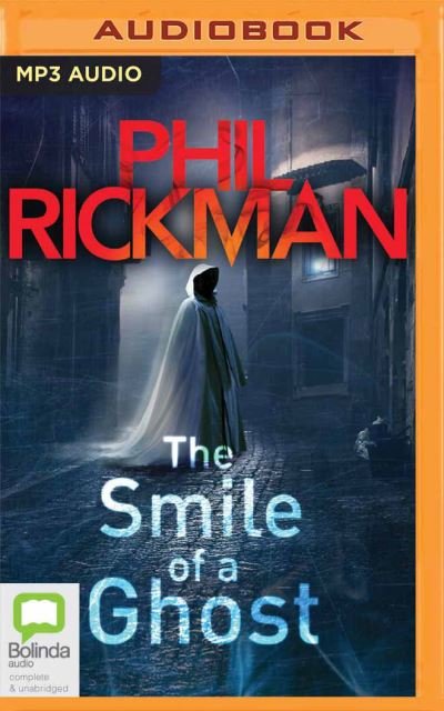 Cover for Phil Rickman · The Smile of a Ghost (CD) (2021)