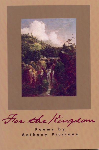 Cover for Anthony Piccione · For the kingdom (Book) [1st edition] (1995)