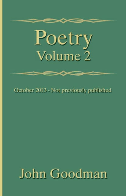 Poetry - John Goodman - Books - Melrose Books - 9781909757233 - October 31, 2014