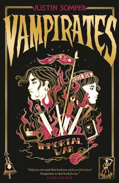 Cover for Justin Somper · Vampirates 6: Immortal War (Paperback Book) [New edition] (2021)