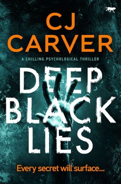 Cover for CJ Carver · Deep Black Lies (Pocketbok) (2020)