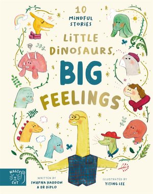 Cover for Swapna Haddow · Little Dinosaurs, Big Feelings - Dr Diplo (Hardcover bog) (2024)